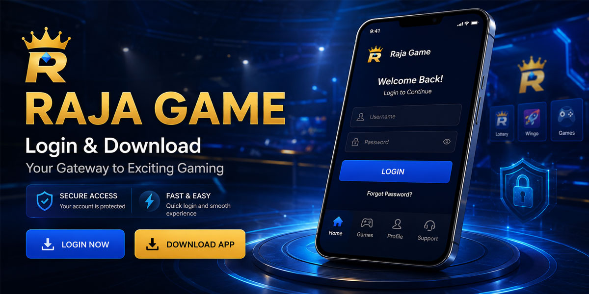 Raja Game Login and Download Guide